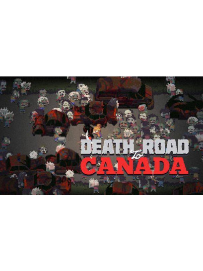 Death Road to Canada - משחק מחשב - STEAM