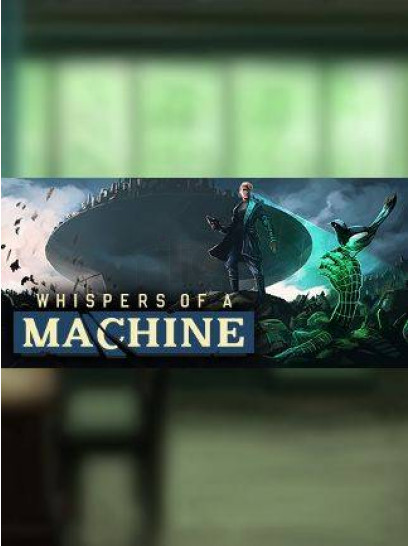 Whispers of a Machine - משחק מחשב - STEAM