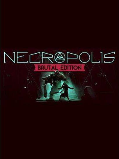 NECROPOLIS: BRUTAL EDITION - משחק מחשב - STEAM