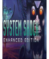 System Shock Enhanced Edition - משחק מחשב - STEAM